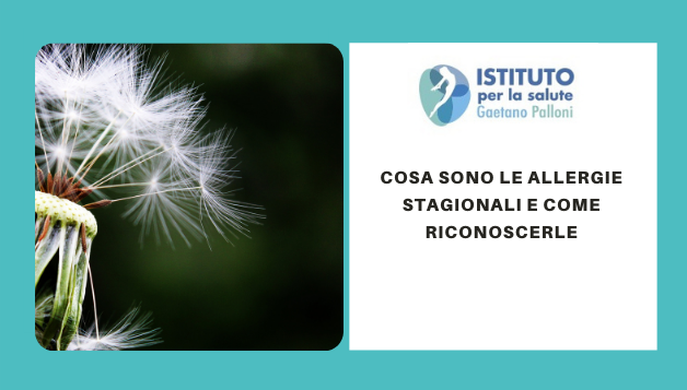 Cosa sono le allergie stagionali e come riconoscerle