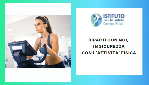 Riparti con noi, in sicurezza con l’attività fisica