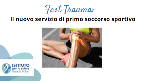 Fast Trauma: il nuovo servizio di primo soccorso sportivo