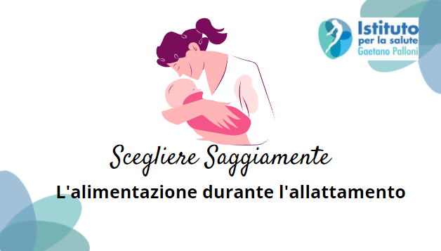 L’alimentazione durante l’allattamento: consigli per le neomamme