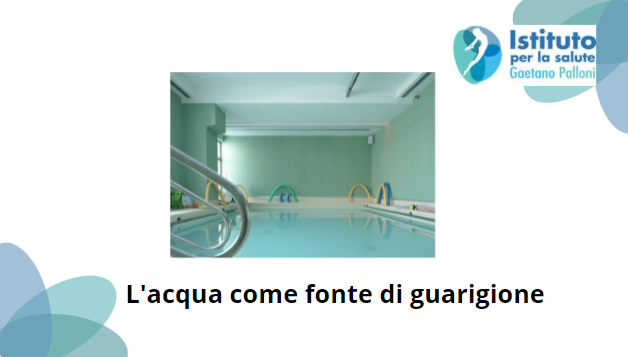 L’acqua come fonte di guarigione